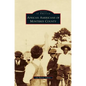 African Americans of Monterey County - Hardcover
