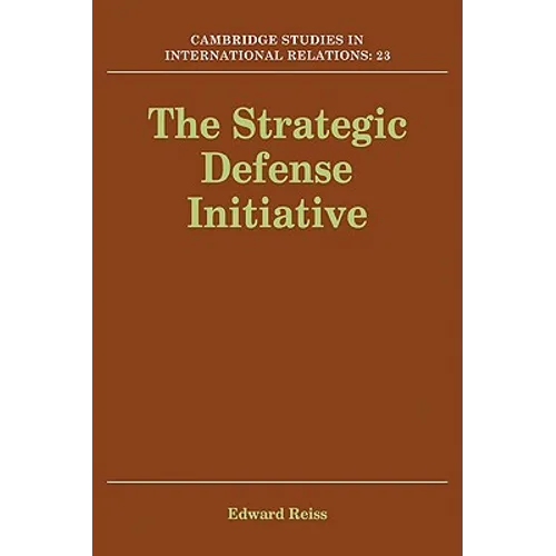 The Strategic Defense Initiative - Paperback