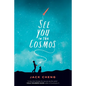 See You in the Cosmos - Hardcover