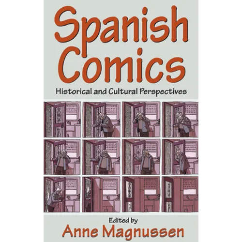 Spanish Comics: Historical and Cultural Perspectives - Paperback