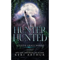 Hunter Hunted - Hardcover