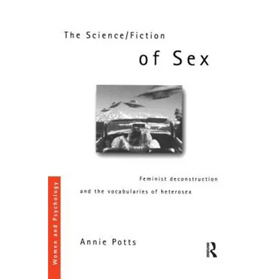 The Science/Fiction of Sex cover