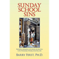 Sunday School Sins - Paperback
