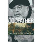 Godfather: The Intimate Francis Ford Coppola - Hardcover