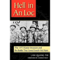 Hell in an Loc: The 1972 Easter Invasion and the Battle That Saved South Viet Nam - Paperback