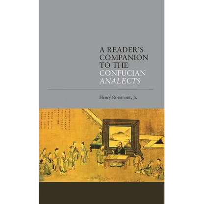 A Reader's Companion to the Confucian Analects - Paperback