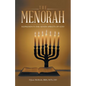 The Menorah: Represents the Seven Spirits of God - Paperback