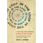 In the Loop: A Political and Economic History of San Antonio - Hardcover