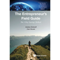 Entrepreneur's Field Guide, The: The 3 Day Startup Method - Hardcover