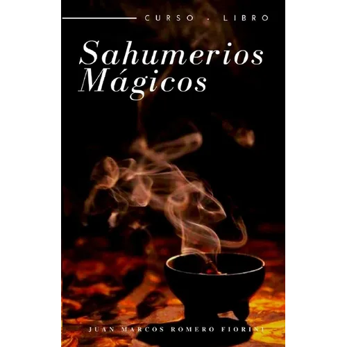 Sahumerios Mágicos Curso-Libro - Paperback