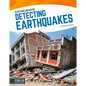 Detecting Earthquakes - Library Binding