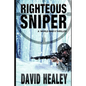 Righteous Sniper: A World War II Thriller - Paperback