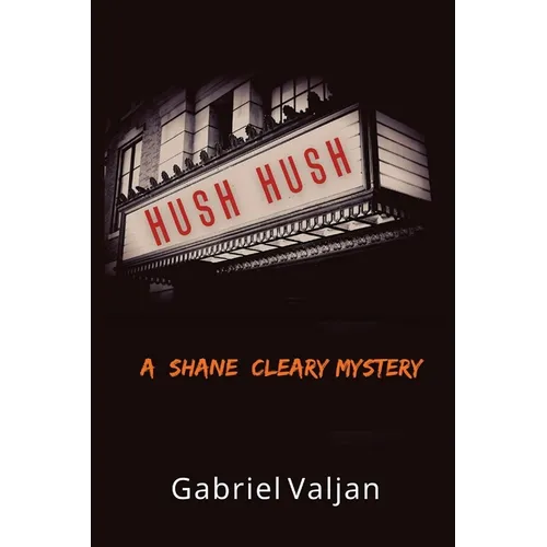 Hush Hush: A Shane Cleary Mystery - Paperback