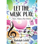 Let The Music Play: New Notes For Trivia - Hardcover