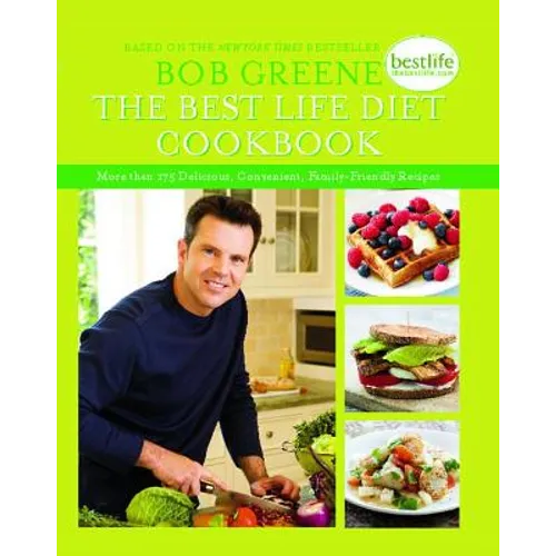 The Best Life Diet Cookbook: More Than 175 Delicious, Convenient, Family-Friend - Paperback
