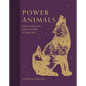 Power Animals: For Guidance, Protection and Healing - Hardcover