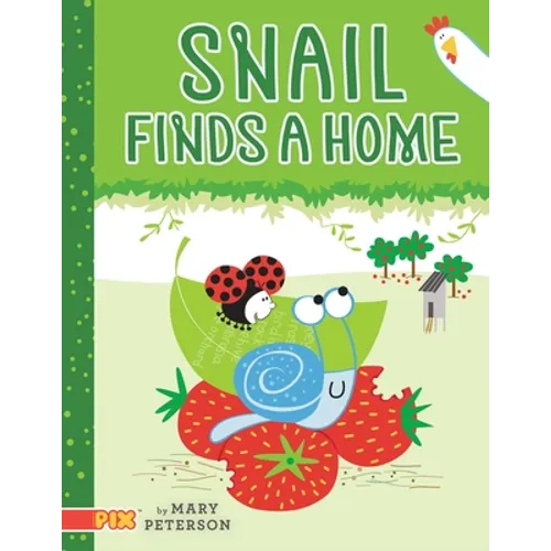 Snail Finds a Home - Hardcover