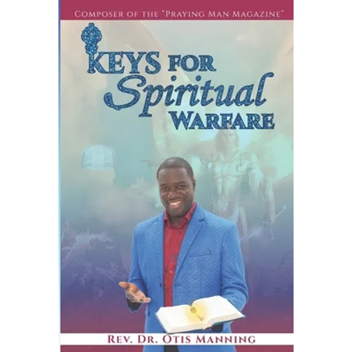 Keys for Spiritual Warfare - Paperback