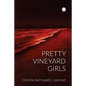 Pretty Vineyard Girls: A Martha's Vineyard Mystery - Paperback