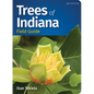 Trees of Indiana Field Guide - Paperback