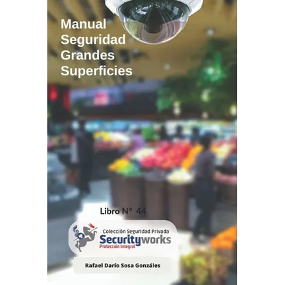 Manual de Seguridad para Grandes Superficies: Manual de Seguridad Centros Comerciales - Paperback