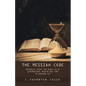 The Messiah Code: Empirical Proof The Bible Is of Supernatural Origin and Time Is Running Out - Paperback