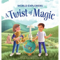 A Twist of Magic - Hardcover