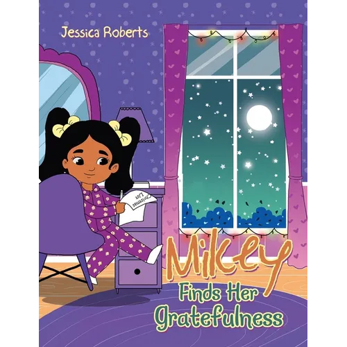 Mikey Finds Her Gratefulness - Paperback