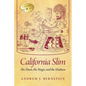 California Slim: The Music, The Magic and The Madness - Paperback