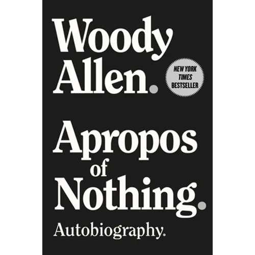 Apropos of Nothing: Autobiography - Paperback