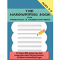 The Handwriting Book for Preschool & Kindergartners: 52 Pages With Uppercase and Lowercase Letter Tracing Practice. 100 Blank Handwriting Pages (Presc - Paperback