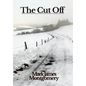 The Cut Off - Hardcover