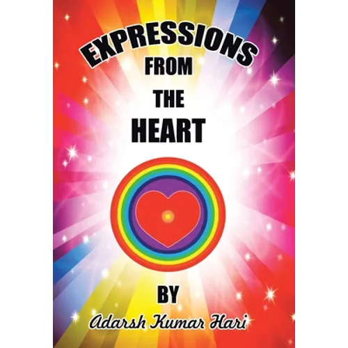 Expressions from the Heart - Hardcover