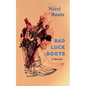 Bad Luck Boots: A Memoir - Paperback