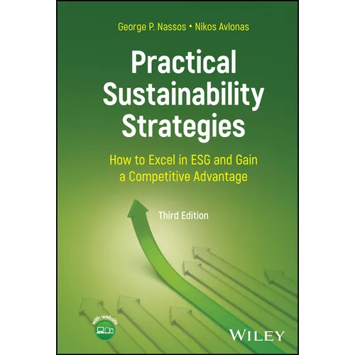Practical Sustainability Strategies: How to Excel in Esg and Gain a Competitive Advantage - Hardcover
