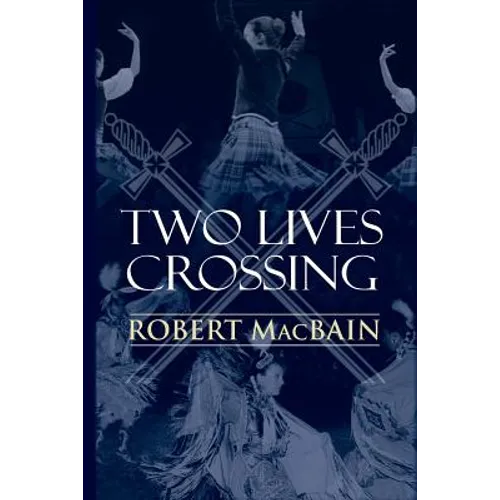 Two Lives Crossing - Paperback