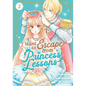 I Want to Escape from Princess Lessons (Manga) Vol. 2 - Paperback