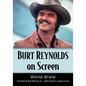 Burt Reynolds on Screen - Paperback