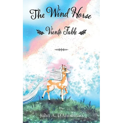 The Wind Horse: Viento Fable - Paperback