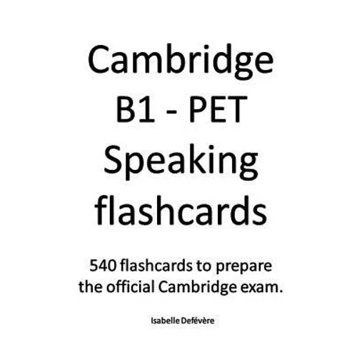 Cambridge B1 - PET Speaking flashcards - Paperback