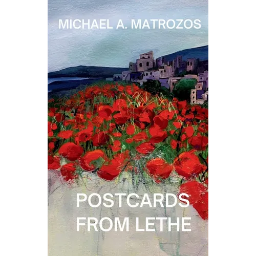 Postcards from Lethe - Hardcover