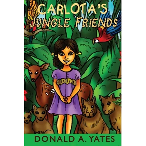 Carlota's Jungle Friends - Hardcover