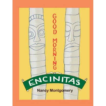 Good Morning Encinitas - Hardcover