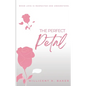 The Perfect Petal - Paperback