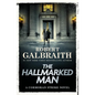 The Hallmarked Man: A Cormoran Strike Novel - Hardcover