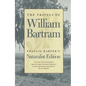 The Travels of William Bartram: Naturalist Edition - Paperback