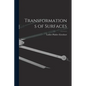 Transformations of Surfaces - Paperback