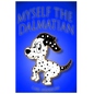 Myself the Dalmatian - Paperback