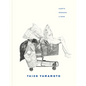 Taizo Yamamoto: Carts, Hedges, Lions - Hardcover