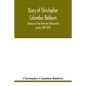Diary of Christopher Columbus Baldwin, librarian of the American Antiquarian society 1829-1835 - Paperback
